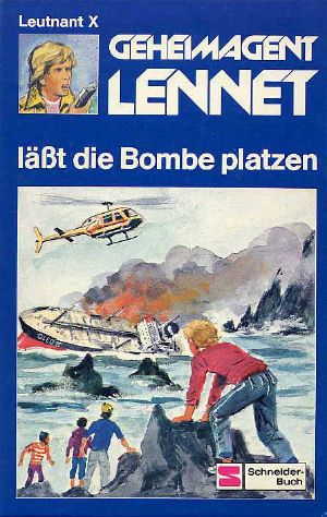 [Lennet 16] • Geheimagent Lennet lasst die Bombe platzen